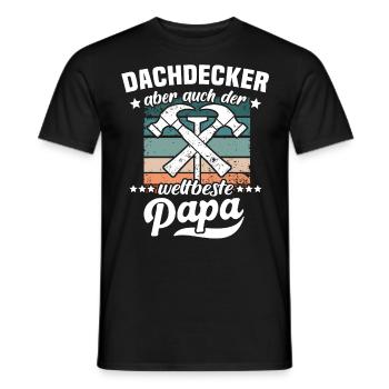 Papa Dachdecker Vater Dachdecken - Männer T-Shirt - Schwarz - Vorne - AI Model Male 178 light (178cm)