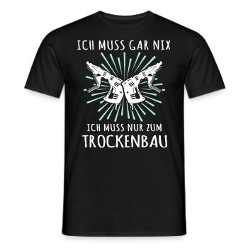 Trockenbauer Sprüche Trockenbau - Männer T-Shirt - Schwarz - Vorne - AI Model Male 178 light (178cm)