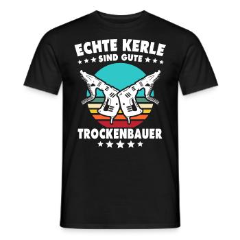 Trockenbauer Trockenbaumonteur Trockenbau - Männer T-Shirt - Schwarz - Vorne - AI Model Male 178 light (178cm)
