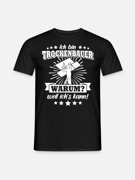Trockenbaumonteur - Männer T-Shirt - Schwarz