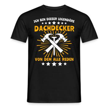 Dachdecker Legende Dachspengler Dachklempner - Männer T-Shirt - Schwarz - Vorne - AI Model Male 178 light (178cm)