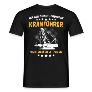 Kranführer Sprüche Kran Kranfahrer - Männer T-Shirt - Schwarz - Vorne - AI Model Male 178 light (178cm)