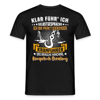 Kranführer Sprüche Kran Kranfahrer - Männer T-Shirt - Schwarz - Vorne - AI Model Male 178 light (178cm)