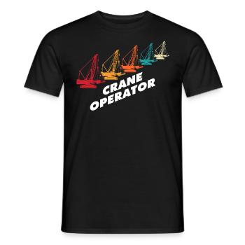 Crane Operator Crane Whisperer Crane Crane Crane - Men's T-Shirt - black - Front - AI Model Male 178 light (178cm)
