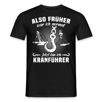 Kranführer Sprüche Kran Kranfahrer - Männer T-Shirt - Schwarz - Vorne - AI Model Male 178 light (178cm)
