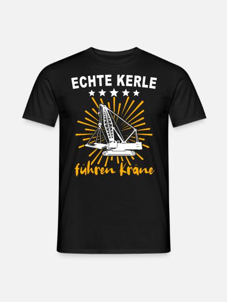 Kranführer Kranfahrer Kran - Männer T-Shirt - Schwarz