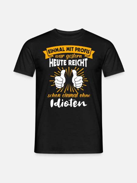 Profis Arbeiten Handwerker - Männer T-Shirt - Schwarz