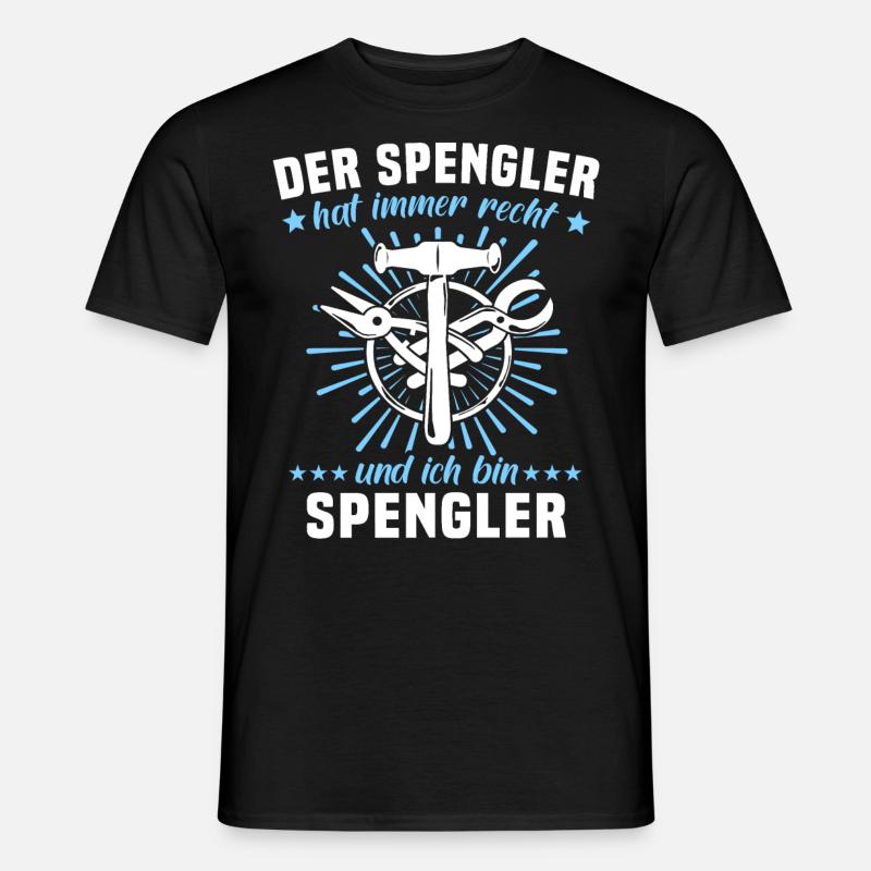 Spengler Sprüche Bauspengler - Männer T-Shirt - Schwarz