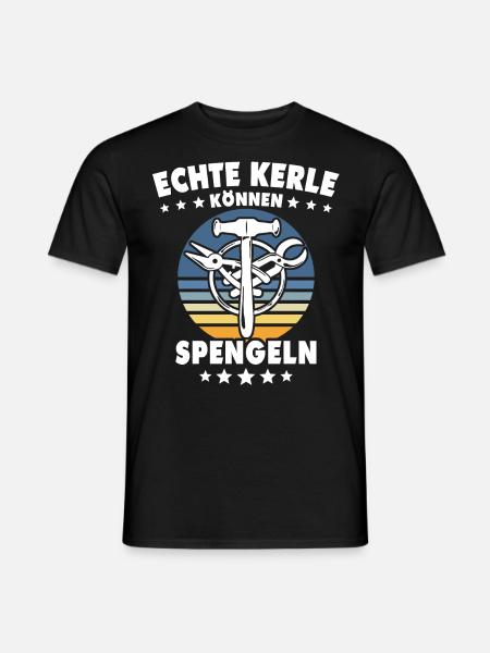 Spengler Beruf Bauspengler Sprüche - Männer T-Shirt - Schwarz
