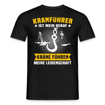 Kranfahrer Beruf Kranführer Sprüche - Männer T-Shirt - Schwarz - Vorne - AI Model Male 178 light (178cm)