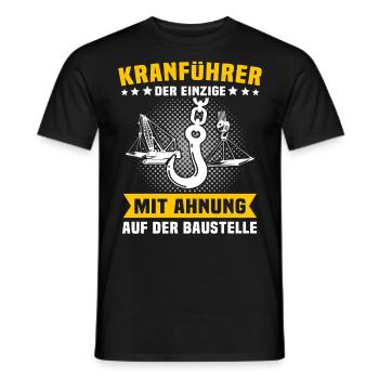 Kranfahrer Beruf Kranführer Sprüche - Männer T-Shirt - Schwarz - Vorne - AI Model Male 178 light (178cm)