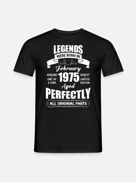 Legends Were Born In February 1975 Birthday - Männer T-Shirt - Schwarz