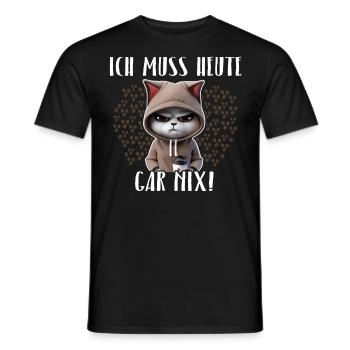 Faule Katze Ich Muss Gar Nix - Männer T-Shirt - Schwarz - Vorne - AI Model Male 178 light (178cm)