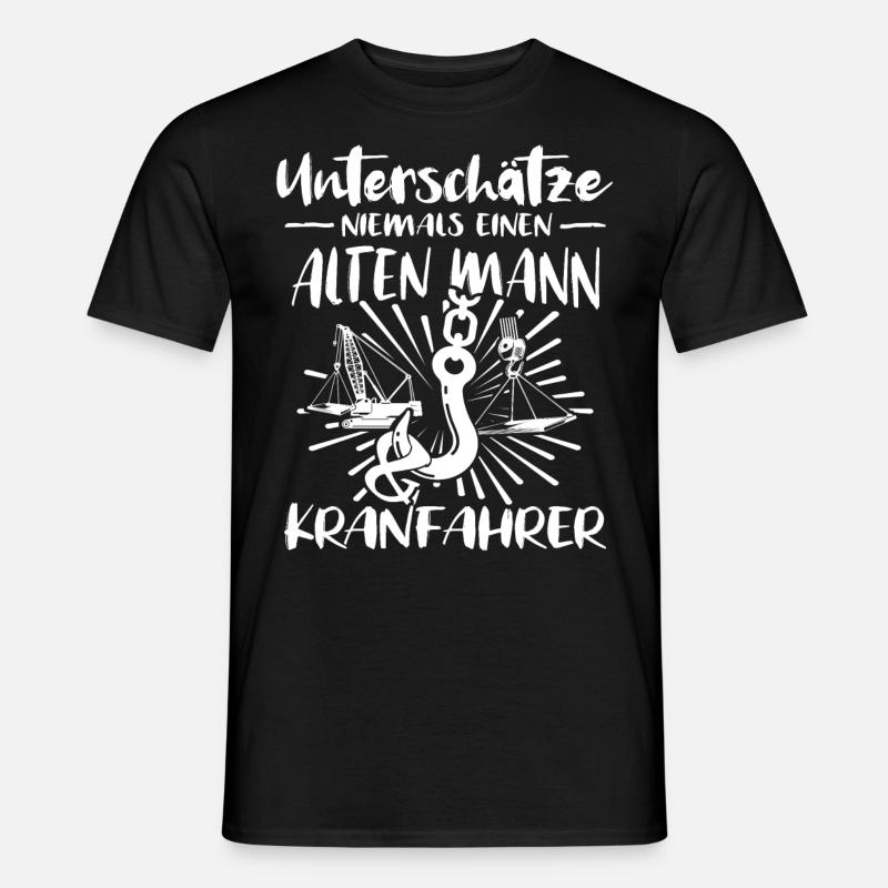 Kranfahrer Kran Kranfuehrer - Männer T-Shirt - Schwarz