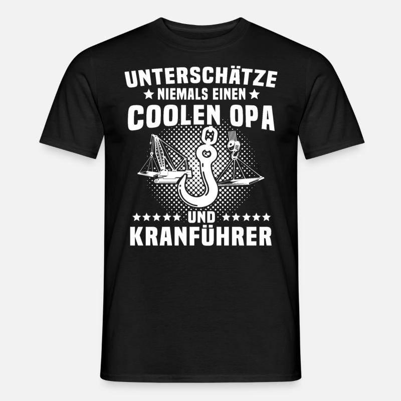 Kranführer Opa Kranfahrer - Männer T-Shirt - Schwarz