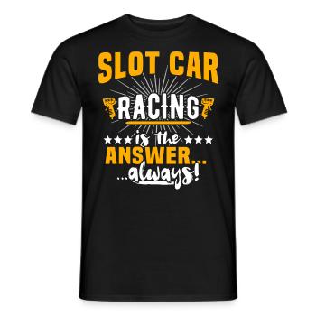 Slot Car Racing - Männer T-Shirt - Schwarz - Vorne - AI Model Male 178 light (178cm)