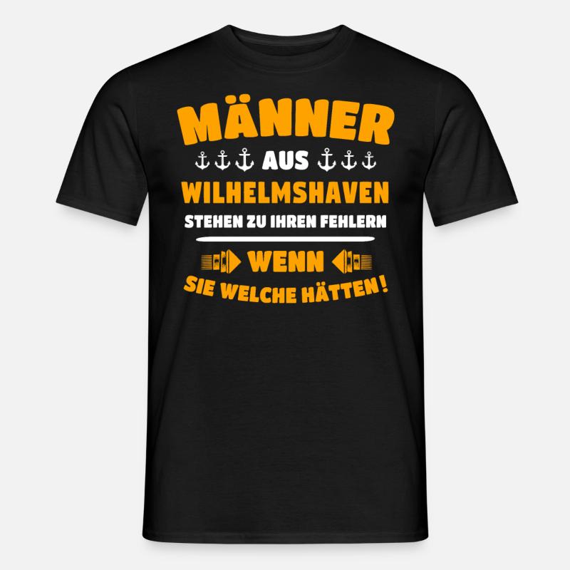 Wilhelmshaven Mann Wilhelmshavener Männer - Männer T-Shirt - Schwarz