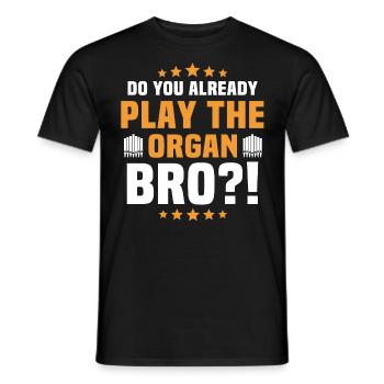 Orgelspieler Organist Orgel - Männer T-Shirt - Schwarz - Vorne - AI Model Male 178 light (178cm)