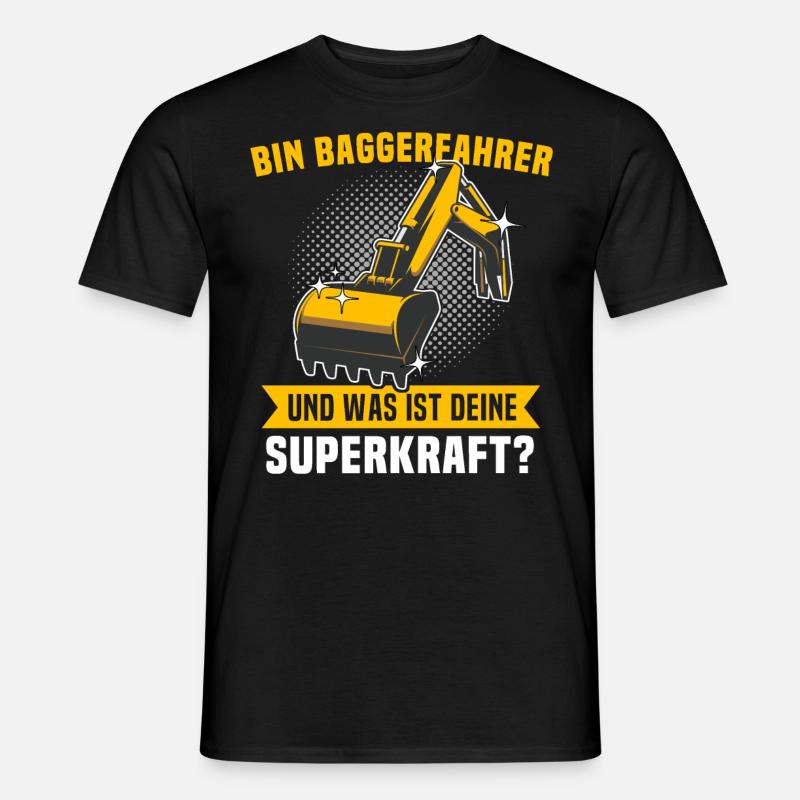 Baggerfuehrer Baggerfahrer - Männer T-Shirt - Schwarz