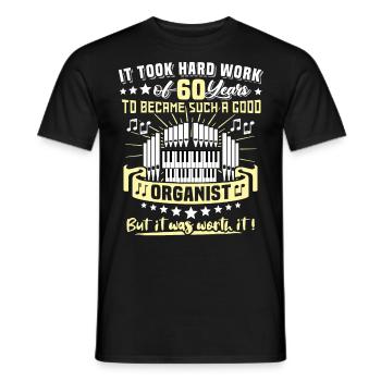 Organist 60th Birthday 60 Years Organist - Men's T-Shirt - black - Front - AI Model Male 178 light (178cm)
