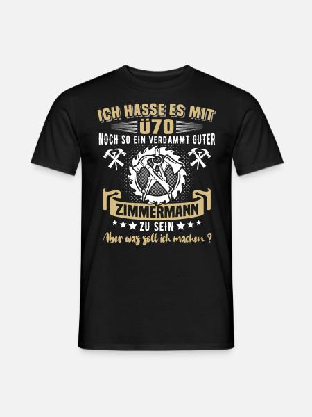 Zimmermann Ü60 Geburtstag 60 Jahre Zimmerer - Männer T-Shirt - Schwarz