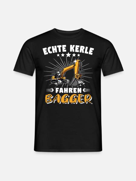 Bagger Baggerfahrer Baggern - Männer T-Shirt - Schwarz