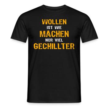 Wollen Machen Chillen - Männer T-Shirt - Schwarz - Vorne - AI Model Male 178 light (178cm)