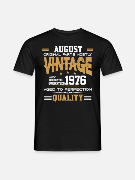 Vintage Aged To Perfection August 1976 - Mænd T-shirt - sort