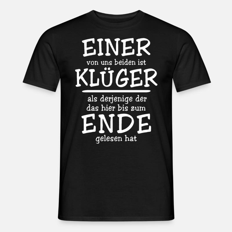 Klüger Als Du Spruch - Männer T-Shirt - Schwarz