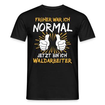 Waldarbeiter Sprüche - Männer T-Shirt - Schwarz - Vorne - AI Model Male 178 light (178cm)