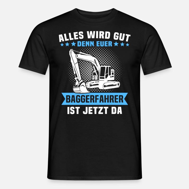 Baggerfuehrer Baggerfahrer - Männer T-Shirt - Schwarz