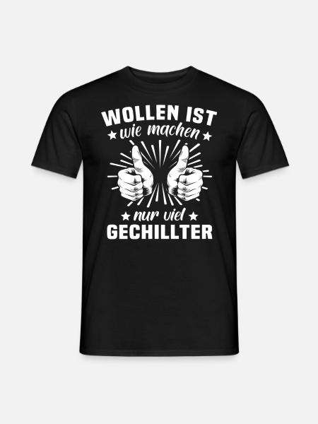 Machen Wollen - Männer T-Shirt - Schwarz