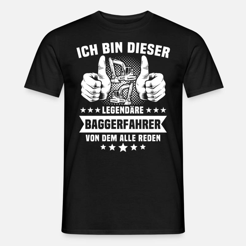 Baggerführer Bagger Baggerfahrer - Männer T-Shirt - Schwarz