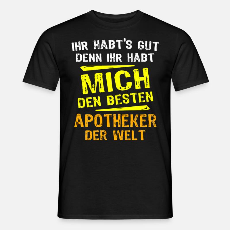 Apotheker Geschenk - Männer T-Shirt - Schwarz