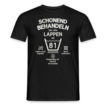 Der Alte Lappen, Schonend Behandeln 81. Geburtstag - Männer T-Shirt - Schwarz - Vorne - AI Model Male 178 light (178cm)