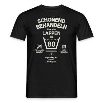 Der Alte Lappen, Schonend Behandeln 80. Geburtstag - Männer T-Shirt - Schwarz - Vorne - AI Model Male 178 light (178cm)