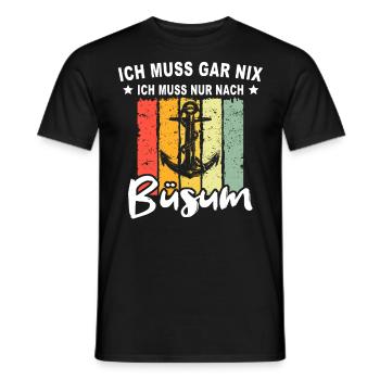 Lustige Büsum Sprüche - Männer T-Shirt - Schwarz - Vorne - AI Model Male 178 light (178cm)