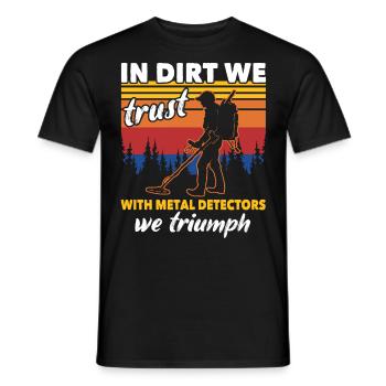 Dirt Fishing Sondeln - Männer T-Shirt - Schwarz - Vorne - AI Model Male 178 light (178cm)