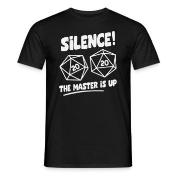 Silence! Le Master Is Up D20 Cube - T-shirt homme - noir - Devant - AI Model Male 178 light (178cm)