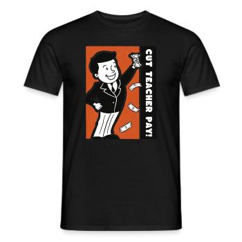 Kürzt das Lehrergehalt aber nicht den Spaß - Männer T-Shirt - Schwarz - Vorne - AI Model Male 178 light (178cm)