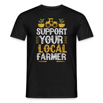Support Your Local Farmer Bauer Landwirt - Männer T-Shirt - Schwarz - Vorne - AI Model Male 178 light (178cm)