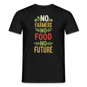 No Farmers - No Food - No Future Bauer Landwirt - Männer T-Shirt - Schwarz - Vorne - AI Model Male 178 light (178cm)