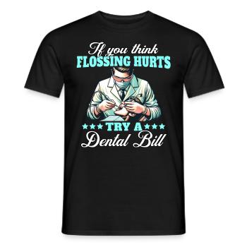 Zahnarzt Zahnarztrechnung Dentist - Männer T-Shirt - Schwarz - Vorne - AI Model Male 178 light (178cm)