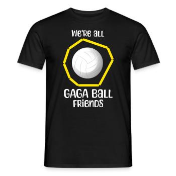 Gaga Ball Sprüche - Männer T-Shirt - Schwarz - Vorne - AI Model Male 178 light (178cm)