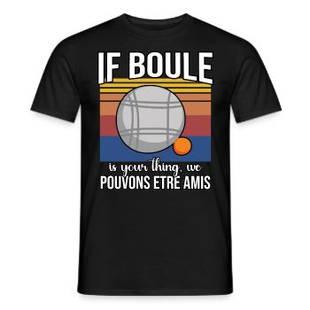 Drôle de dicton Boule - T-shirt homme - noir - Devant - AI Model Male 178 light (178cm)