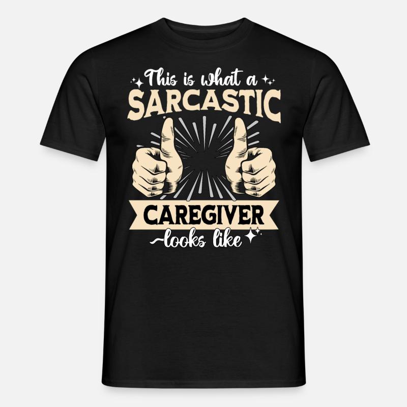 Sarcastic Supervisor Sarcasm - Men's T-Shirt - black
