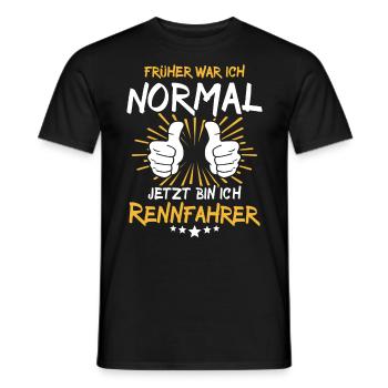 Racer Saying - Men's T-Shirt - black - Front - AI Model Male 178 light (178cm)