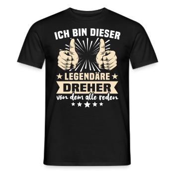 Dreher Sprüche - Männer T-Shirt - Schwarz - Vorne - AI Model Male 178 light (178cm)