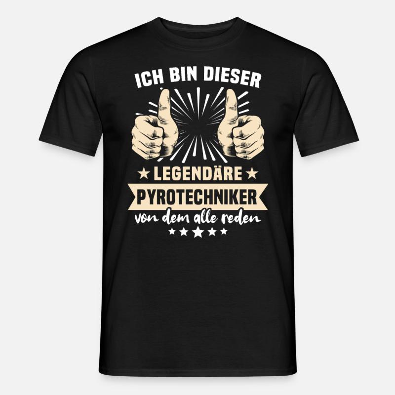 Pyrotechniker Sprüche - Männer T-Shirt - Schwarz