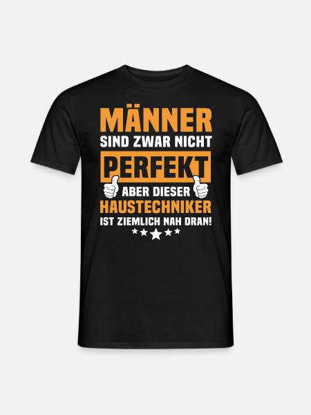 Funny House Technician Sayings - Men's T-Shirt - black